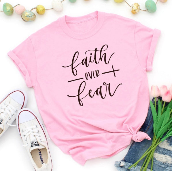 Faith Over Fear T-Shirt