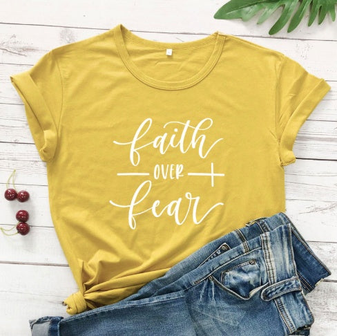 Faith Over Fear T-Shirt