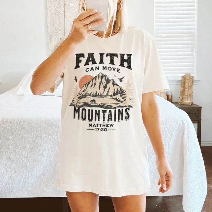 Faith Can Move Mountains - Matthew 17:20 T-Shirt